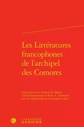 Les Littératures francophones de l'archipel des Comores