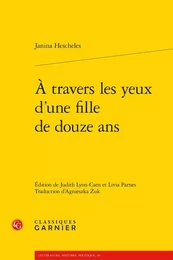 À travers les yeux d'une fille de douze ans