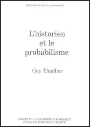 L'HISTORIEN ET LE PROBABILISME