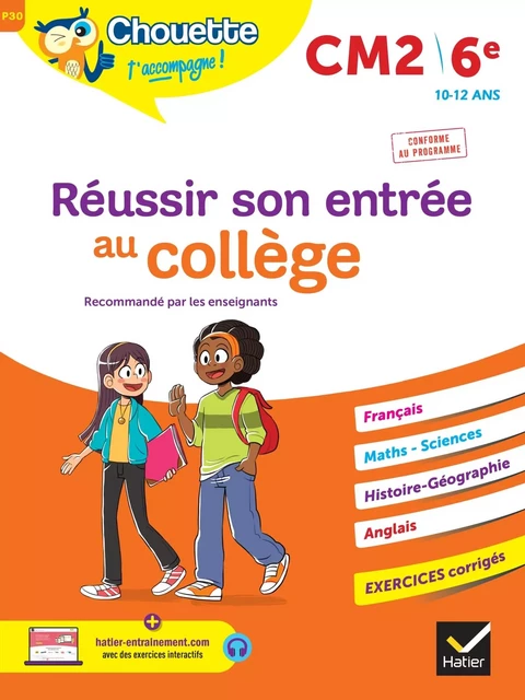 Chouette - Réussir son entrée au collège CM2/6e - Ginette Grandcoin-Joly, Catherine Ruchmann - HATIER