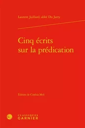 Cinq écrits sur la prédication