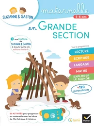 Suzanne et Gaston en Grande section de maternelle