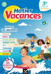 Hatier vacances - Cahier de vacances 2024 Toutes les matières - de la 3e à la 2de