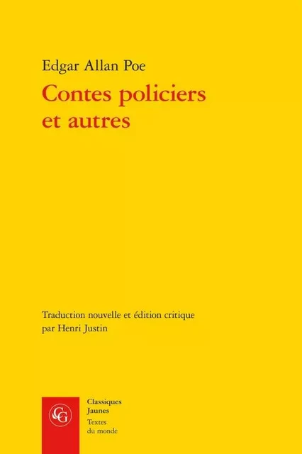 Contes policiers et autres - Edgar Allan Poe - CLASSIQ GARNIER