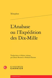 L'Anabase ou l'Expédition des Dix-Mille