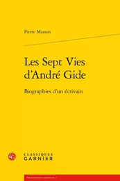 Les Sept Vies d'André Gide