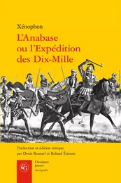 L'Anabase ou l'Expédition des Dix-Mille