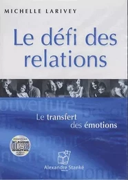 LE DEFI DES RELATIONS