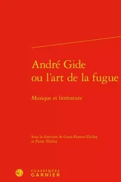 André Gide ou l'art de la fugue