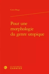 Pour une morphologie du genre utopique