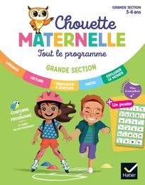 Chouette Maternelle - Tout le programme  GS - 5 ans