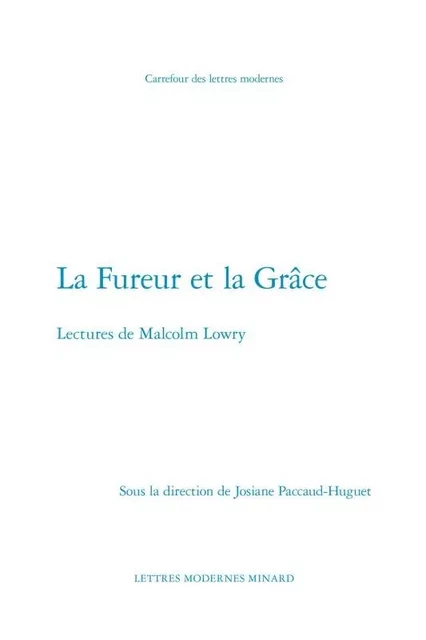 La Fureur et la Grâce -  Collectif - CLASSIQ GARNIER