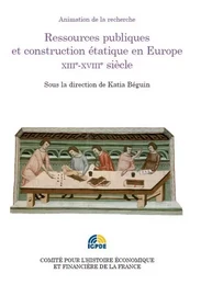 ressources publiques et construction étatique en europe xiii e-xviiie siècle