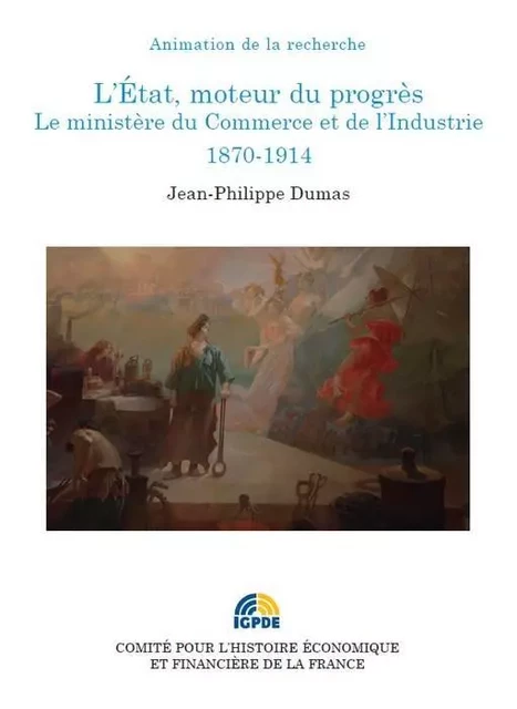 l'etat, moteur du progrès - Jean-Philippe Dumas - IGPDE