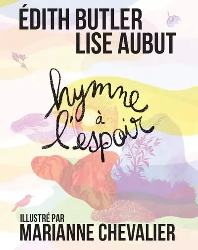 Hymne à l'espoir - Edith Butler, Lise Aubut - Les 400 Coups