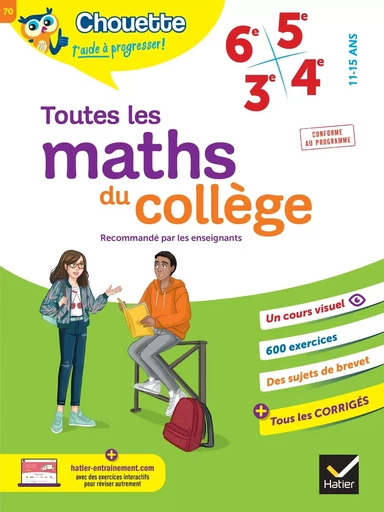 Chouette - Toutes les maths du collège 6e, 5e, 4e, 3e - Gérard Bonnefond, Daniel Daviaud, Bernard Revranche - HATIER