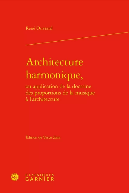 Architecture harmonique, - René Ouvrard - CLASSIQ GARNIER