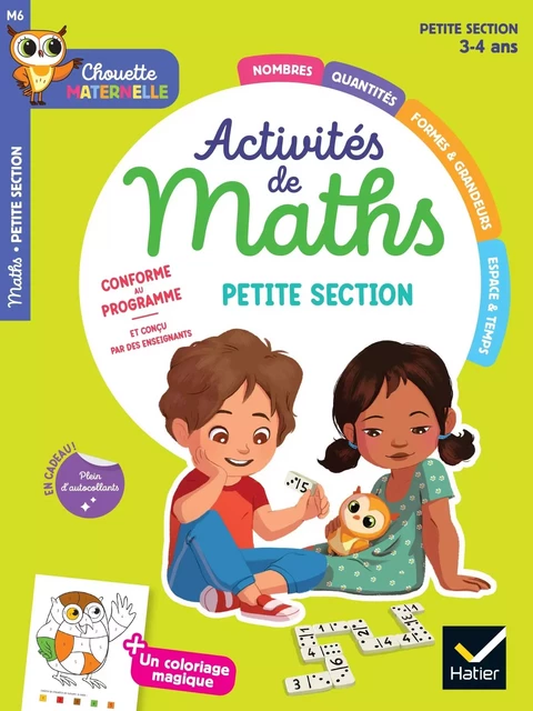 Chouette Maternelle - Activités de maths Petite Section - 3 ans - Evelyne Barge, Marco Overzee, Frédéric Rébéna - HATIER