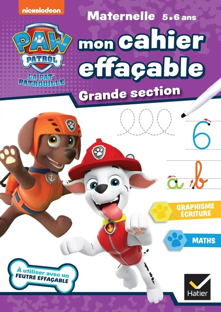 Mon cahier effaçable Pat'Patrouille GS - Rachel Valentin - HATIER