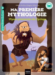 Ma première mythologie - Ulysse prisonnier du cyclope CP/CE1 - 6/7 ans