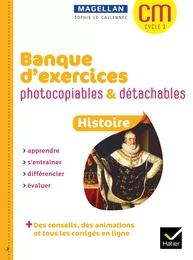 Magellan Histoire CM Ed 2023 Banque d'exercices photocopiables détachables + ressources numériques