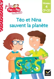 Téo et Nina sauvent la planète - CP-CE1 niveau 4