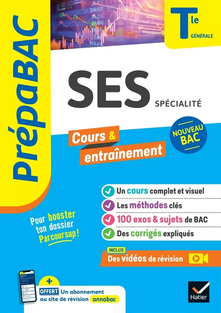 Prépabac - SES Tle générale (spécialité) - Bac 2025 - Séverine Bachelerie-Marteau, Sylvie Godineau, Céline Le Feuvre, Sylvain Leder, Denis Martin, François Porphire, Franck Rimbert, Gilles Seurin - HATIER