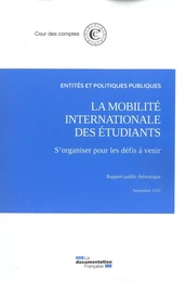 La mobilité internationale des étudiants - S'organiser pour les défis à venir