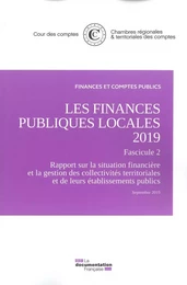 Les finances publiques locales 2019 - Rapport sur la situation