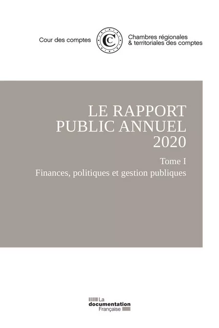 Le rapport public annuel 2020 -  Cour Des Comptes - DOC FRANCAISE