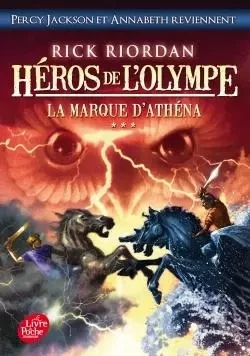 Héros de l'Olympe - Tome 3 - La marque d'Athéna - Rick Riordan - POCHE JEUNESSE