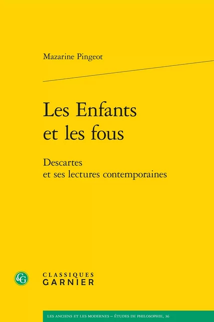 Les Enfants et les fous - Mazarine M. Pingeot - CLASSIQ GARNIER