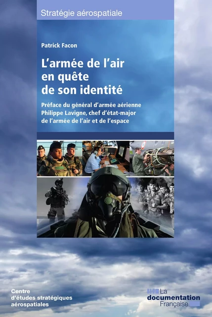 L'armée de l'air en quête de son identité -  Centre D'Études Stratégiques Aérospatiales - DOC FRANCAISE