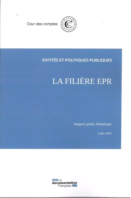 La filière EPR -  Cour Des Comptes - DOC FRANCAISE