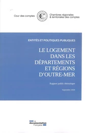 Le logement dans les départements et régions d'Outre-mer