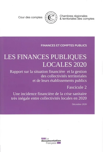 Les finances publiques locales 2020 - Fiscalités 2 et 3 -  Cour Des Comptes,  Chambres régionales et territoriales des comptes - DOC FRANCAISE