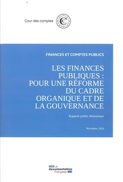 Les finances publiques : Pour une réforme du cadre organique et de la gouvernance 