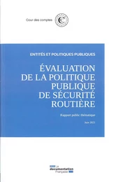 Evaluation de la politique publique de sécurité routière 