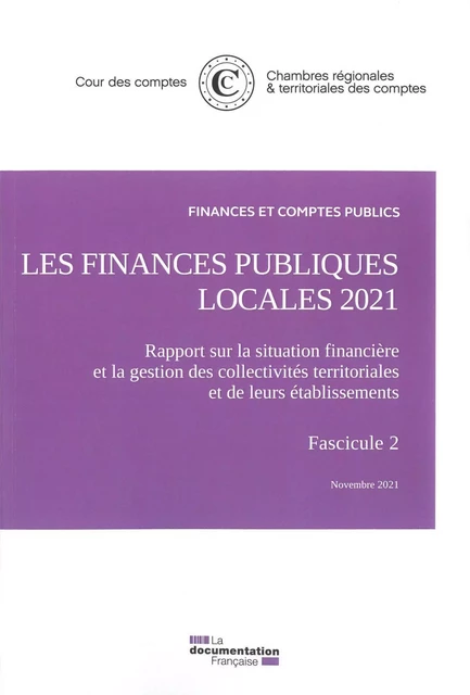 Les finances publiques locales 2021 -  Cour Des Comptes - DOC FRANCAISE