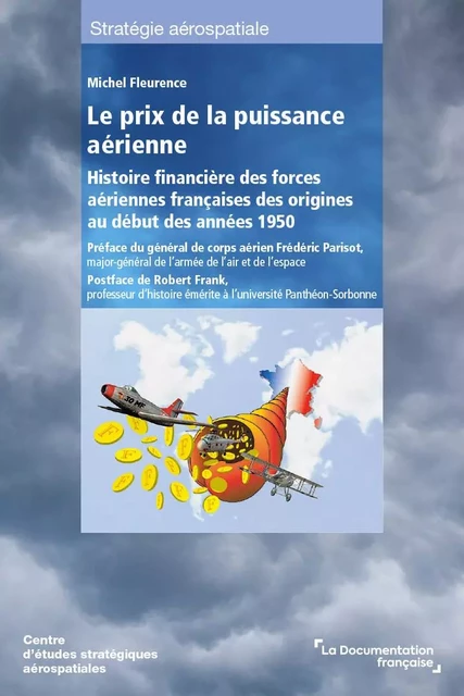 Le Prix de la puissance aérienne -  Centre D'Études Stratégiques Aérospatiales - DOC FRANCAISE