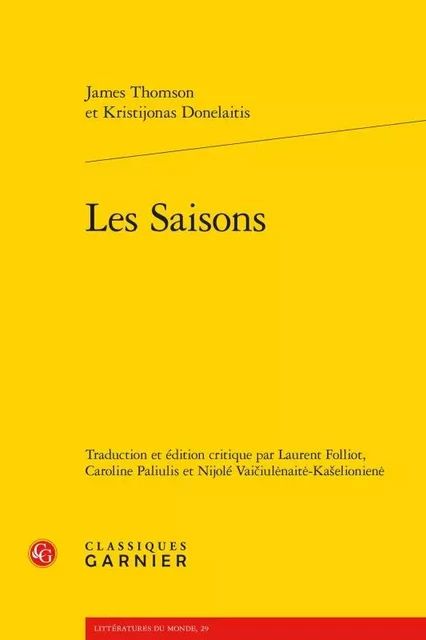 Les Saisons - James Thomson, Kristijonas Donelaitis - CLASSIQ GARNIER