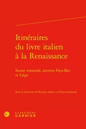 Itinéraires du livre italien à la Renaissance