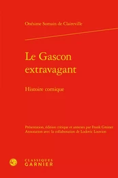 Le Gascon extravagant