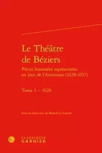 Le Théâtre de Béziers -  ANONYME - CLASSIQ GARNIER