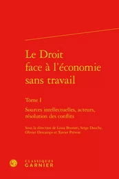 Le Droit face à l'économie sans travail