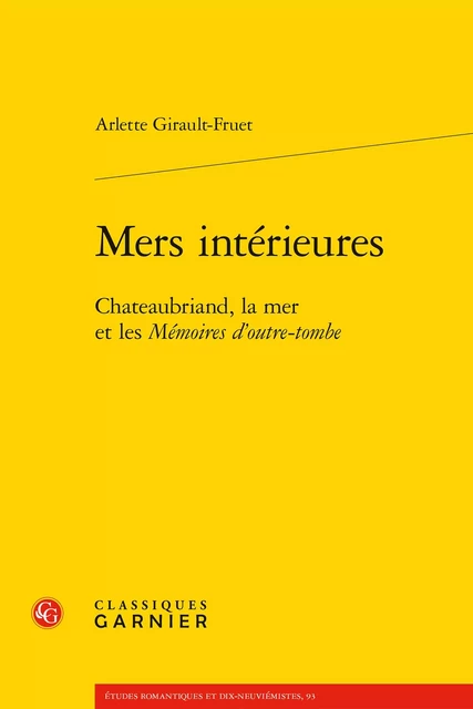 Mers intérieures - Arlette Girault-Fruet - CLASSIQ GARNIER