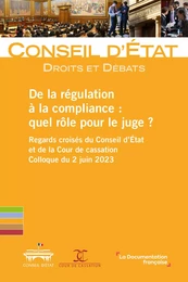 De la régulation à la compliance : quel rôle pour le juge ?