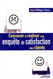 Concevoir et réaliser une enquête de satisfaction des clients