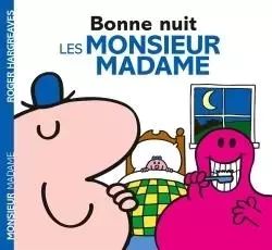 Monsieur Madame - Bonne nuit, les Monsieur Madame !