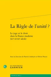 La Règle de l'unité ?